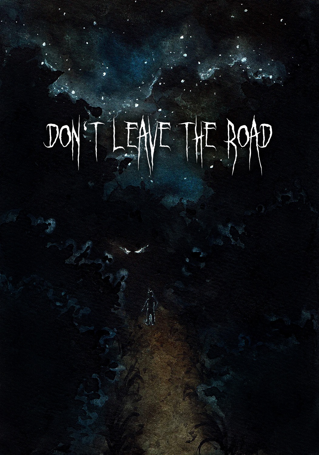 Don't Leave the Road